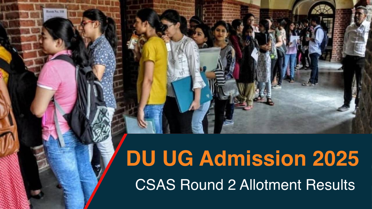 DU UG Admission 2025 CSAS Round 2 Allotment Results.jpg